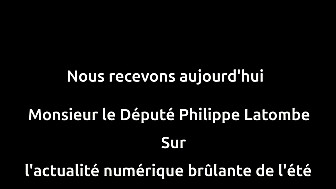 Les Rendez-vous du Numérique - Philippe Latombe nous fait un bilan de l'actualité de l'été 2026